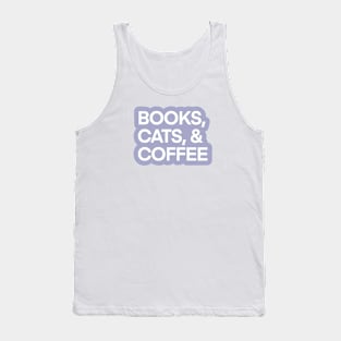 Books, Cats, and Coffee Tank Top